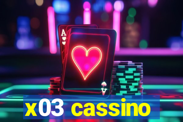 x03 cassino