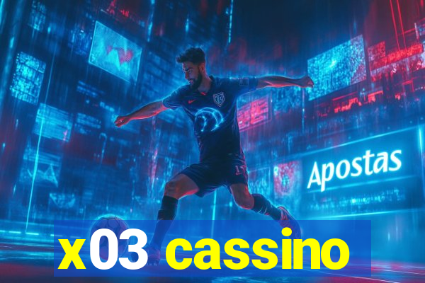 x03 cassino