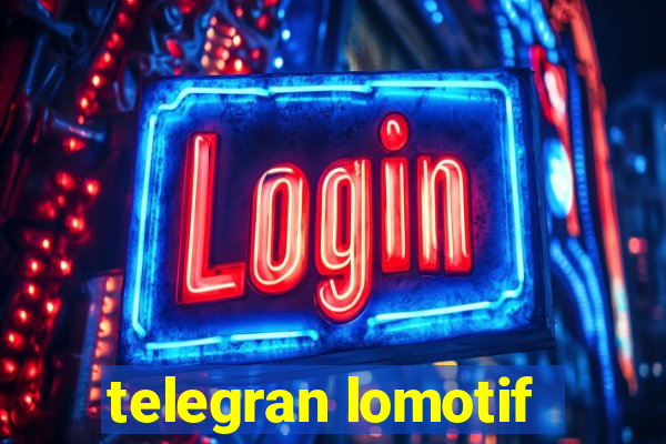 telegran lomotif