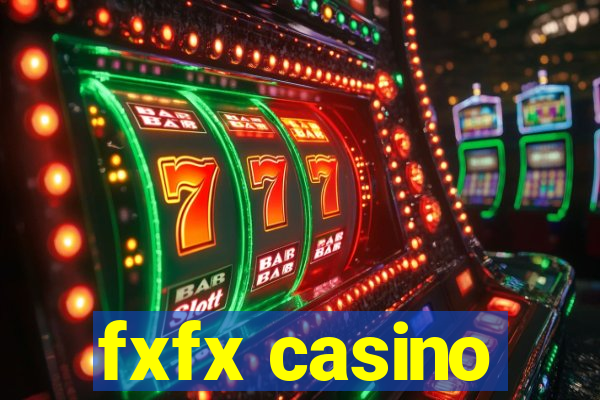 fxfx casino