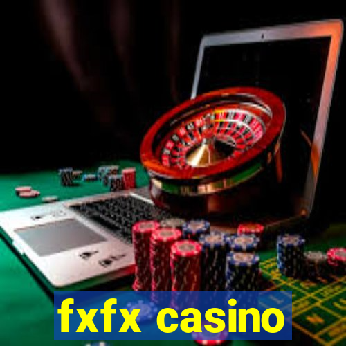 fxfx casino