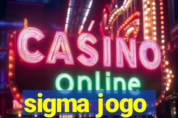 sigma jogo