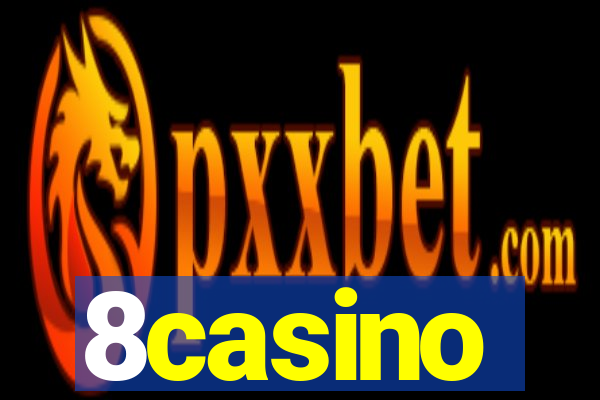 8casino