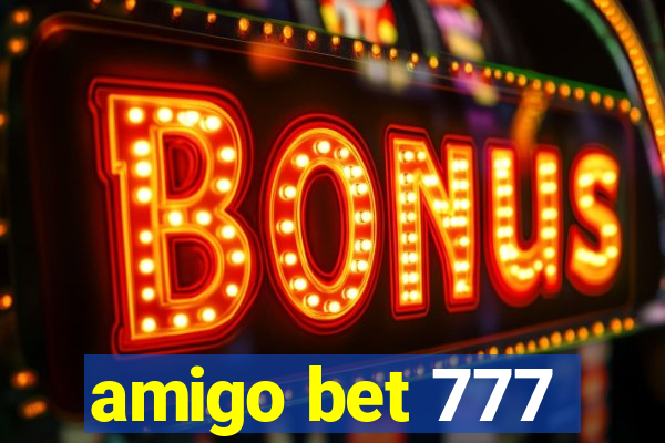 amigo bet 777