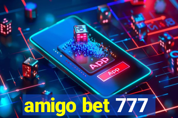 amigo bet 777