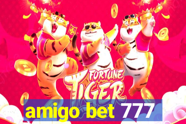 amigo bet 777