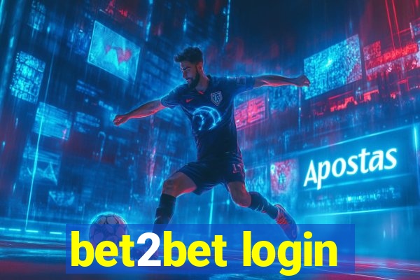 bet2bet login