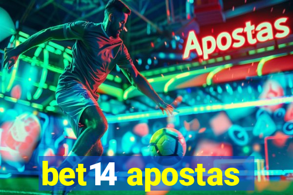 bet14 apostas