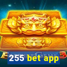 255 bet app