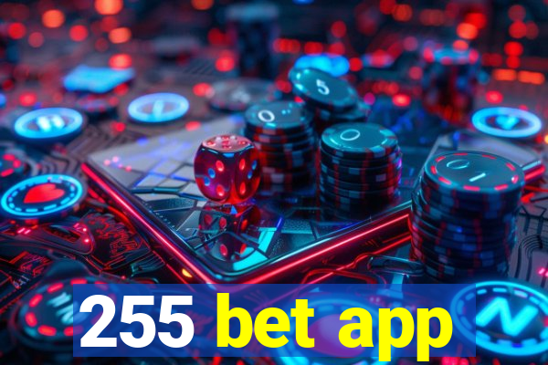 255 bet app