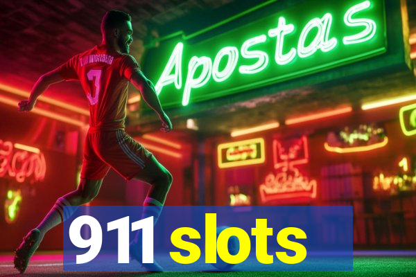 911 slots