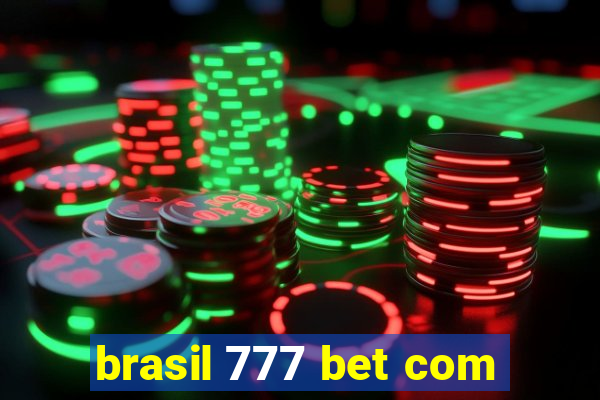 brasil 777 bet com