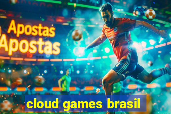 cloud games brasil