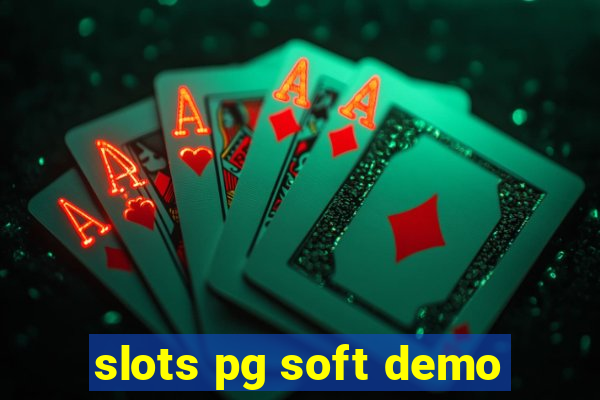 slots pg soft demo