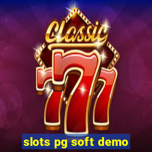 slots pg soft demo