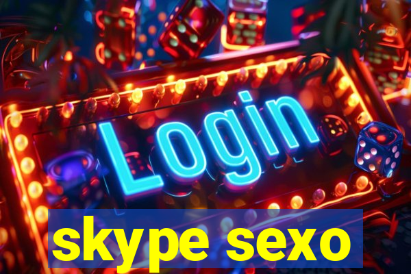 skype sexo