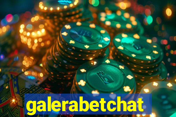 galerabetchat