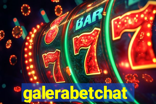 galerabetchat