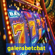 galerabetchat