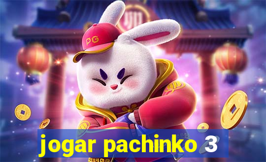 jogar pachinko 3