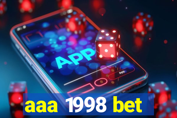 aaa 1998 bet