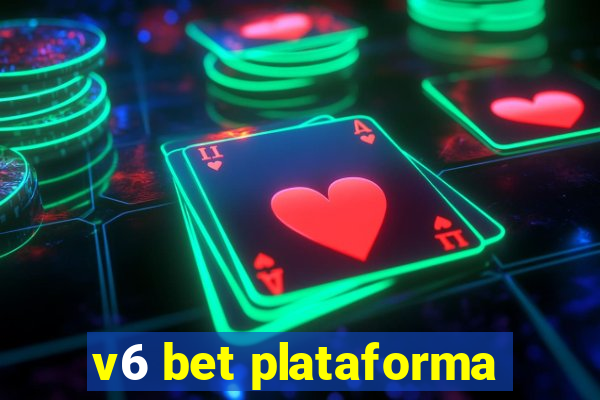 v6 bet plataforma