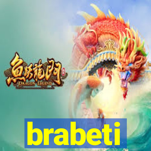 brabeti