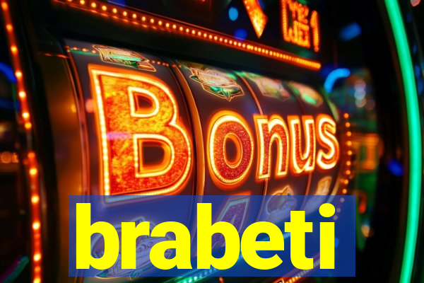 brabeti