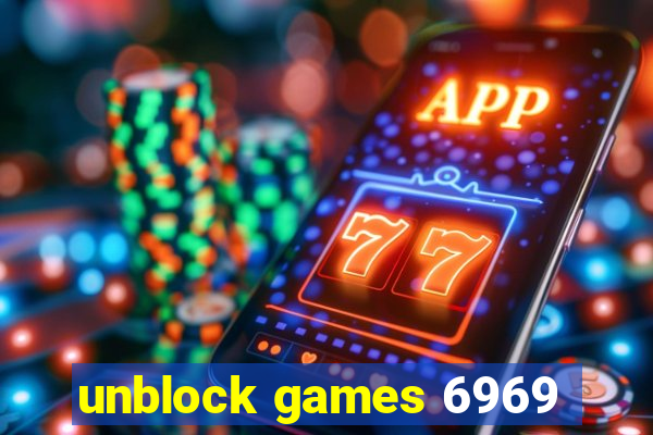 unblock games 6969