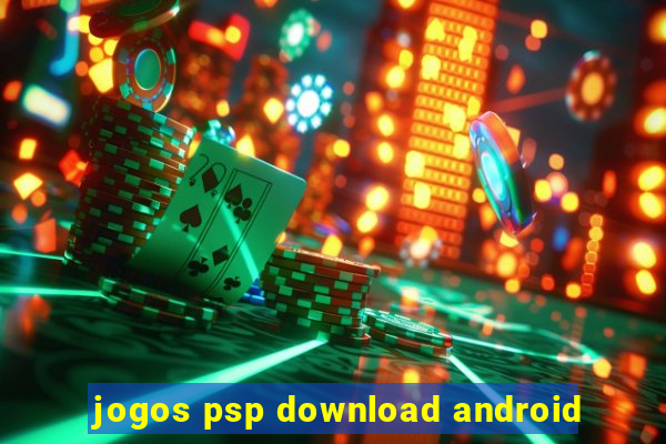 jogos psp download android