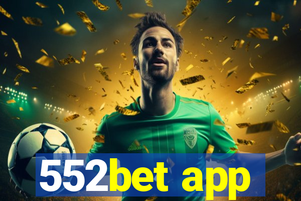 552bet app