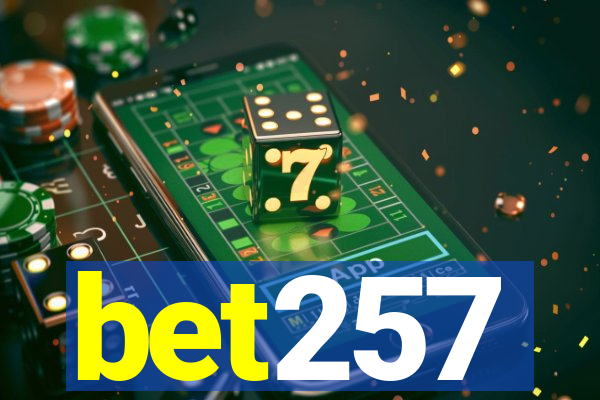 bet257