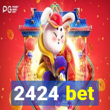 2424 bet