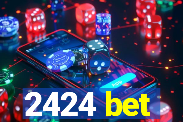 2424 bet