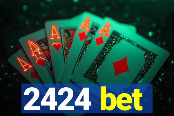 2424 bet