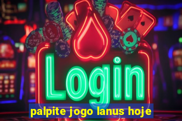 palpite jogo lanus hoje