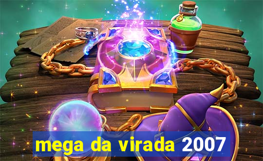 mega da virada 2007