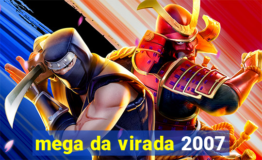 mega da virada 2007