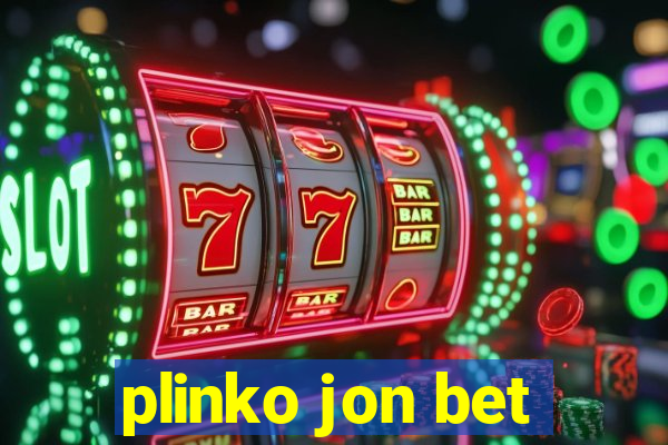 plinko jon bet