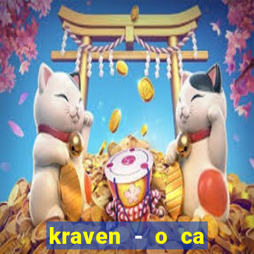 kraven - o ca ador filme completo dublado topflix