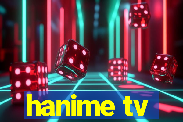 hanime tv