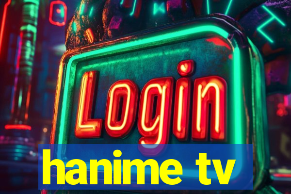 hanime tv