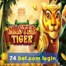 74 bet.com login