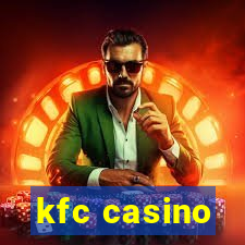 kfc casino