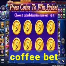 coffee bet