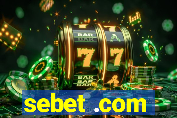 sebet .com