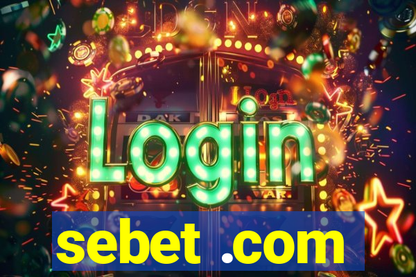 sebet .com