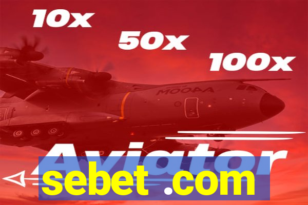 sebet .com