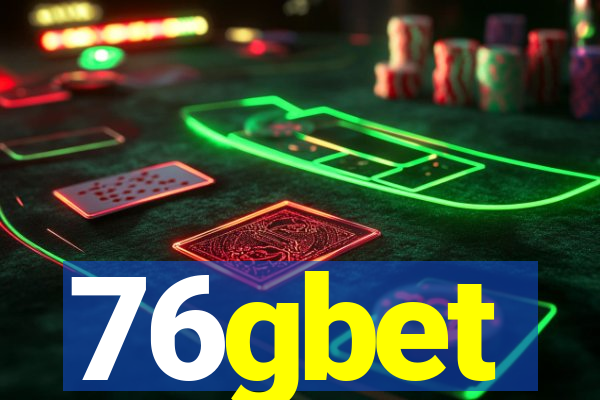 76gbet