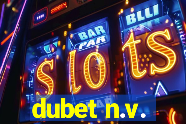 dubet n.v.